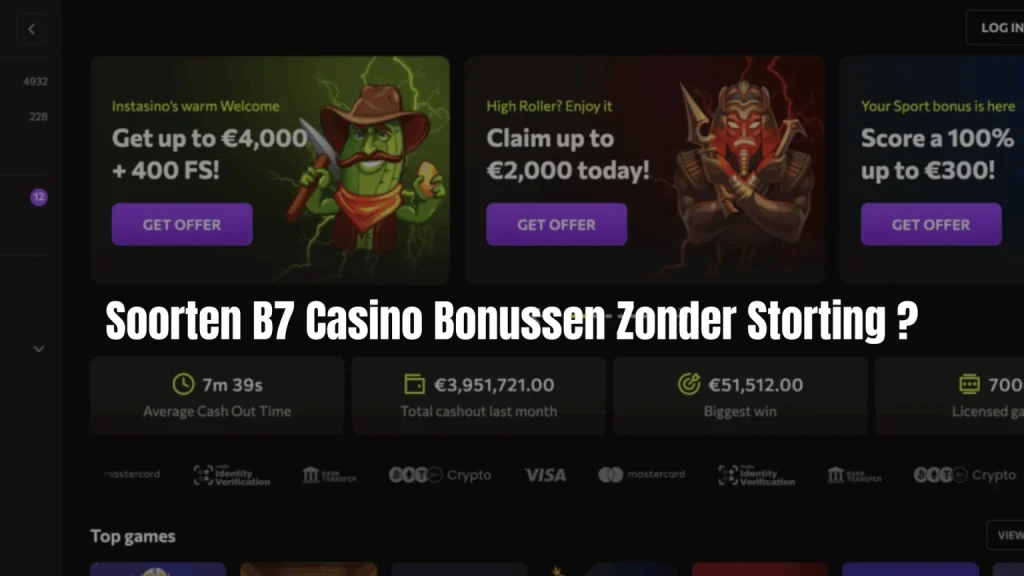 Soorten B7 Casino Bonussen Zonder Storting